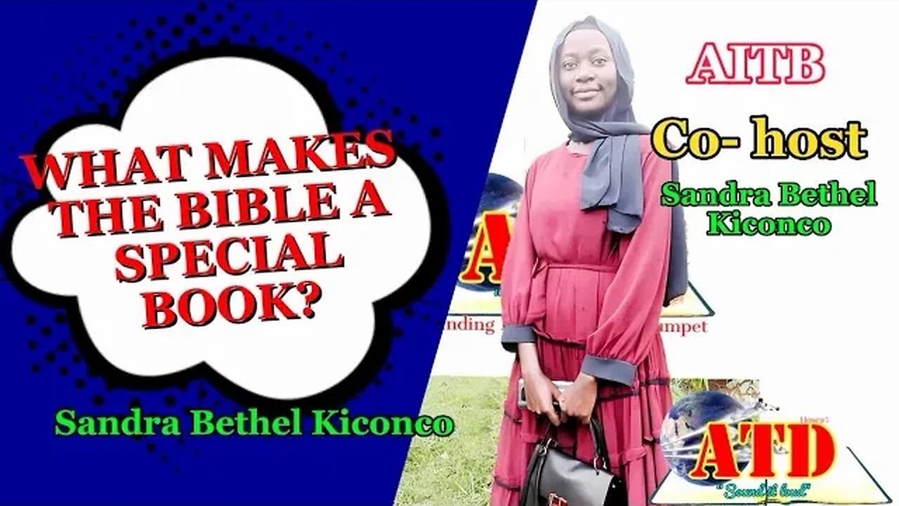 6. AITB - what is special about the bible?