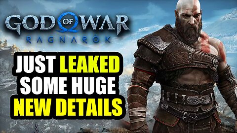 God of War Ragnarok Just Leaked Some HUGE New Details...