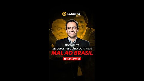 Reforma Tributária do PT fará mal ao Brasil