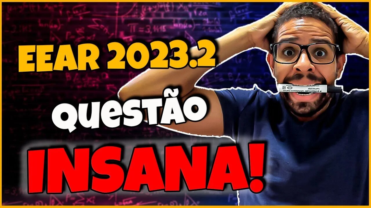 QUESTÃO DA ESFERA DA EEAR 2023.2 | CONCURSOS MILITARES