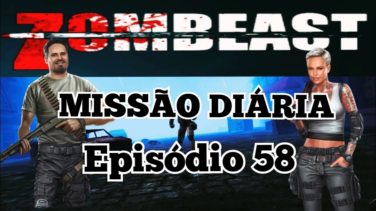 Zombeast; Missão Diária, Episódio 58