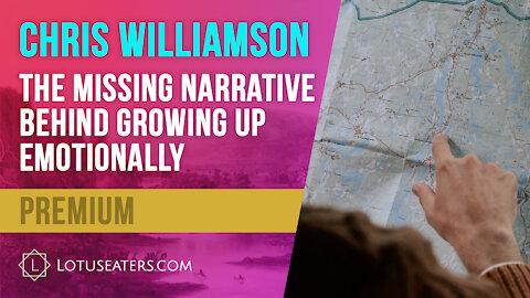 PREVIEW: Interview with Chris Williamson – The Missing Narrative Behind Growing Up Emotionally