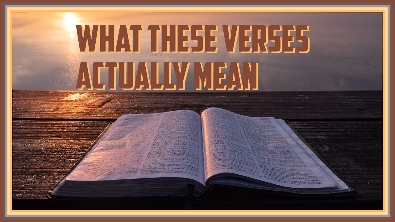 Bible Verses That Are Commonly Taken Out Of Context