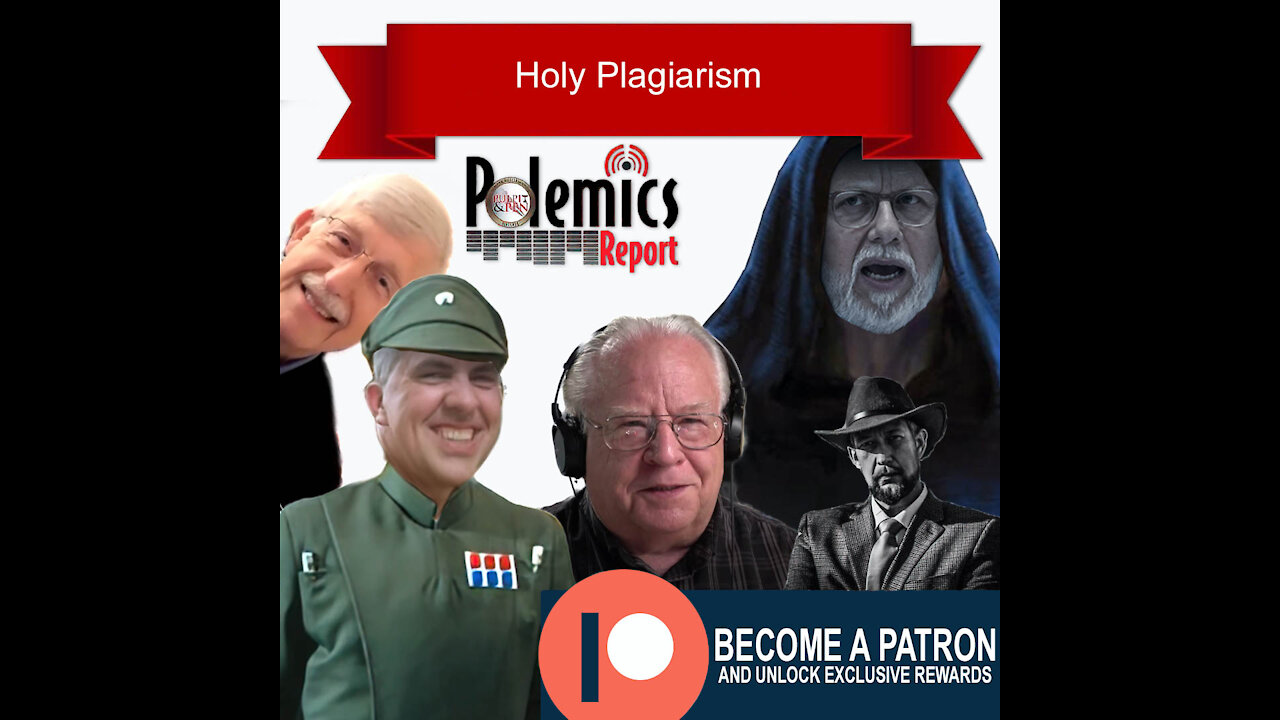 Podcast: Holy Plagiarism