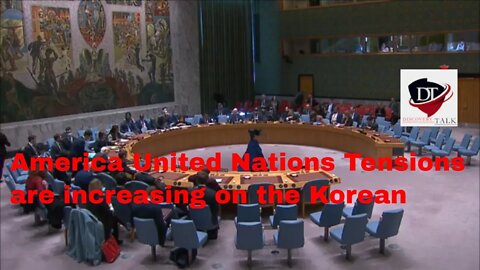 America United Nations Tensions are increasing on the Korean