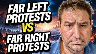 Far-Left vs. Far-RightThe Key Differences Between Activists and Protesters