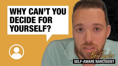 Why can't you decide for yourself?