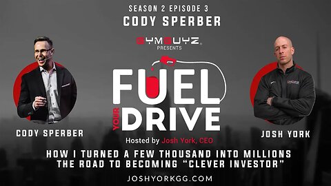 Fuel Your drive Podcast- Season 2, Episode 3: Cody Sperber