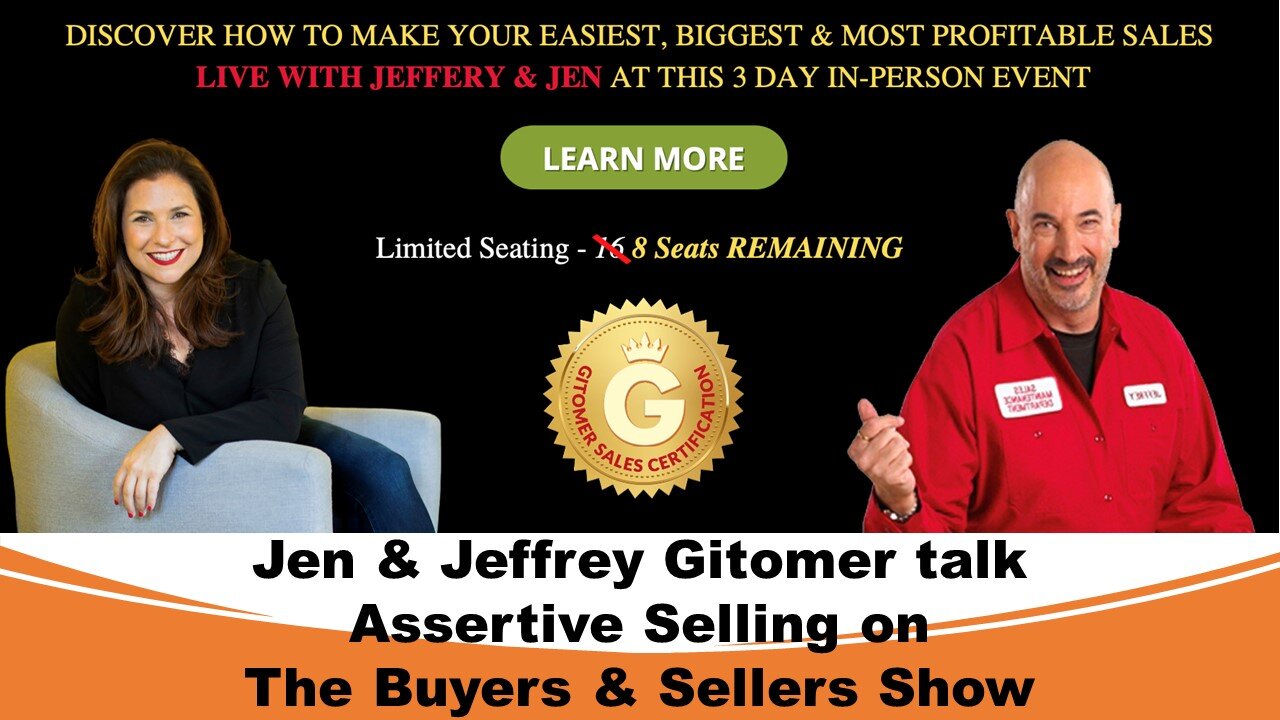 Replay of Jennifer & Jeffrey Gitomer talk Assertive Selling with Jay Skinner