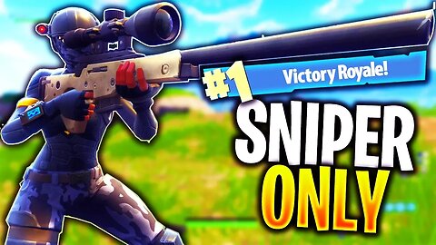 *NEW* "SNIPER ONLY" VICTORY ROYALE! UPDATE in Fortnite Battle Royale!