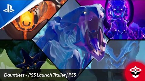 Dauntless PS5 Launch Trailer PS5