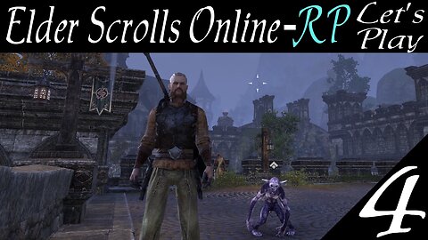 Elder Scrolls Online part 4 - Welcome to Daggerfall [let's play ESO]