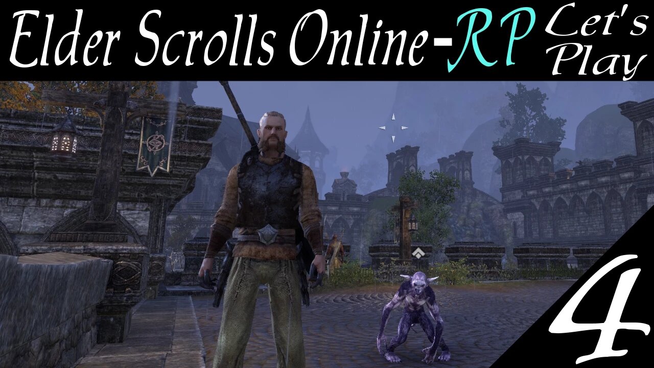 Elder Scrolls Online part 4 - Welcome to Daggerfall [let's play ESO]