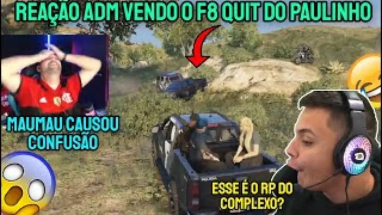 REAÇÃO ADM FUSION c PAULINHO O LOKO deu F8 QUIT na FRENTE de TODA POLÍCIA! COMPLEXO GTA RP