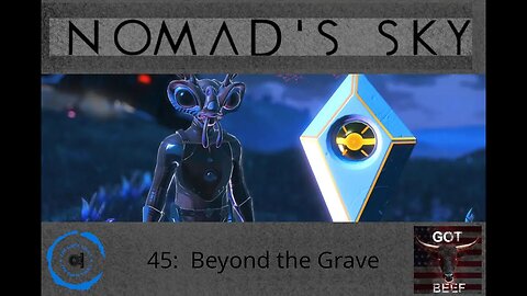 Nomad's Sky 45: Beyond the Grave