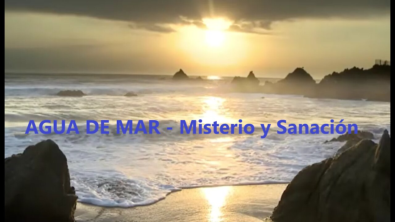 AGUA DE MAR - Misterio y Sanación