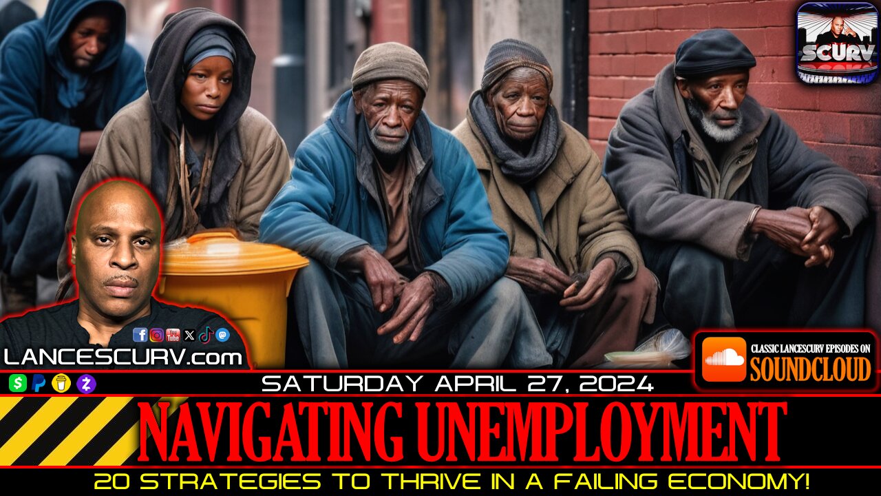 NAVIGATING UNEMPLOYMENT: 20 STRATEGIES TO THRIVE IN A FAILING ECONOMY!