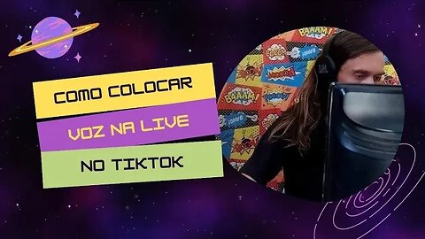 COMO COLOCAR VOZ NA LIVE DO TIKTOK