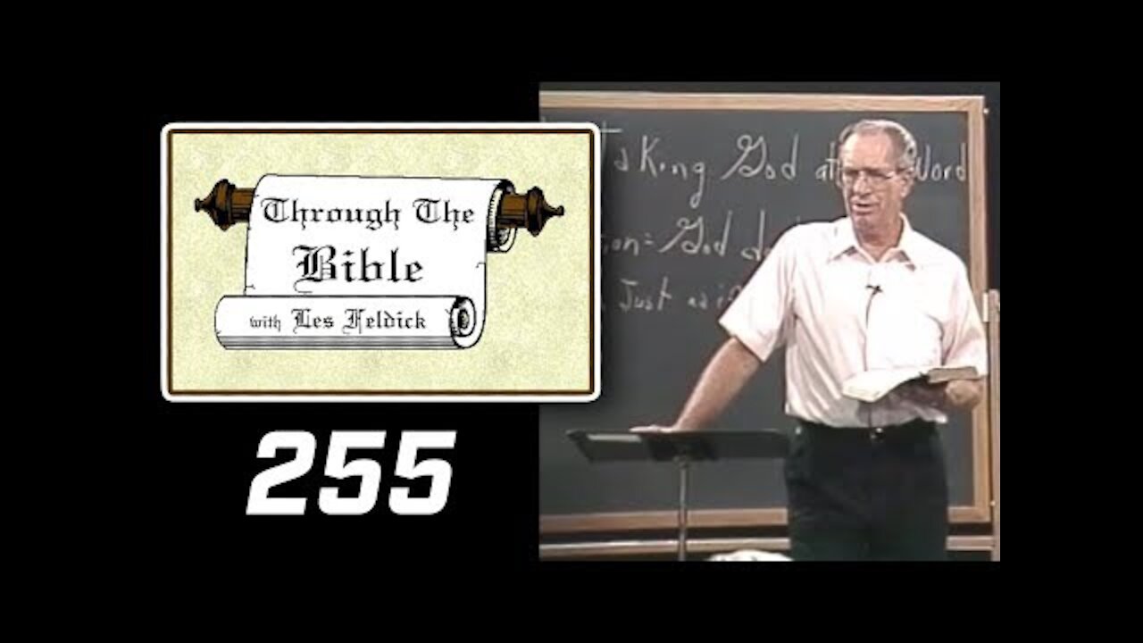 255 - Les Feldick [ 22-1-3 ] Romans Chapter 5