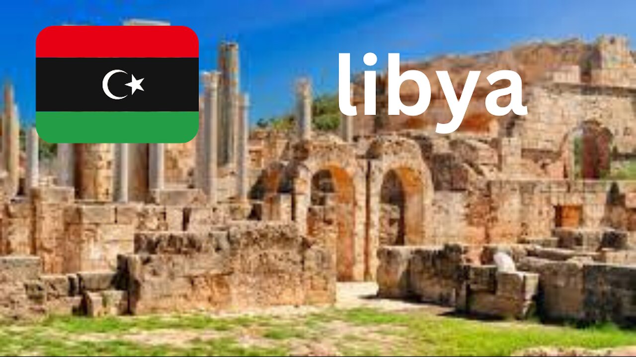 EP:29 Exploring Libya: A Comprehensive Guide to Tourist Areas, Safety, and Cultural Interactions