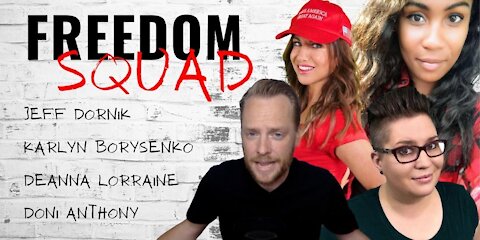 Freedom Squad: Dr Karlyn Borysenko, DeAnna Lorraine & Doni Anthony
