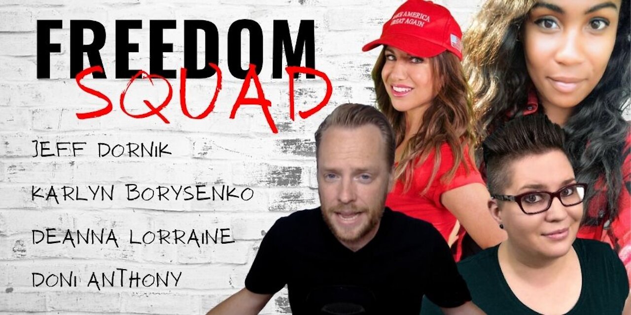 Freedom Squad: Dr Karlyn Borysenko, DeAnna Lorraine & Doni Anthony