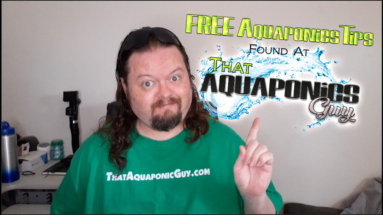 Free Aquaponics Tips at ThatAquaponicsGuy.com