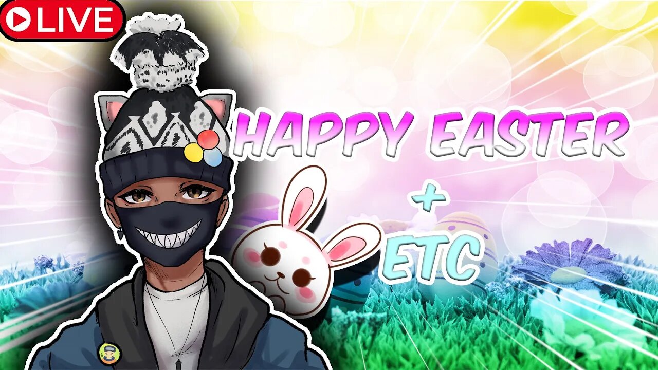 Happy Easter+Etc