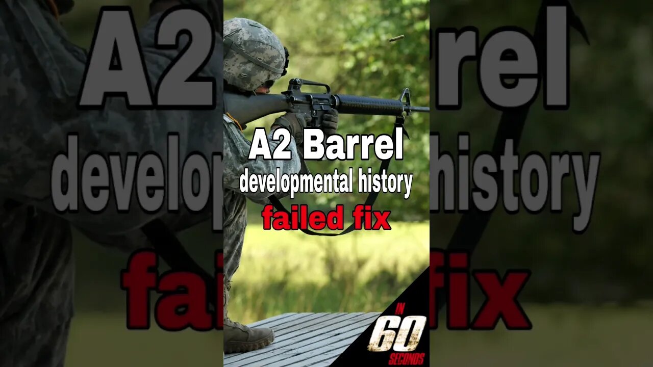 A2 barrel development that failed fixing A1 barrel issues #vietnam #shorts #war #ar #m16