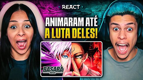 (MELHOR EDIÇÃO) BASARA ft. DAARUI - Sukuna VS. Satoru Gojo | Santuário Infinito | [React em Casal] 🔥