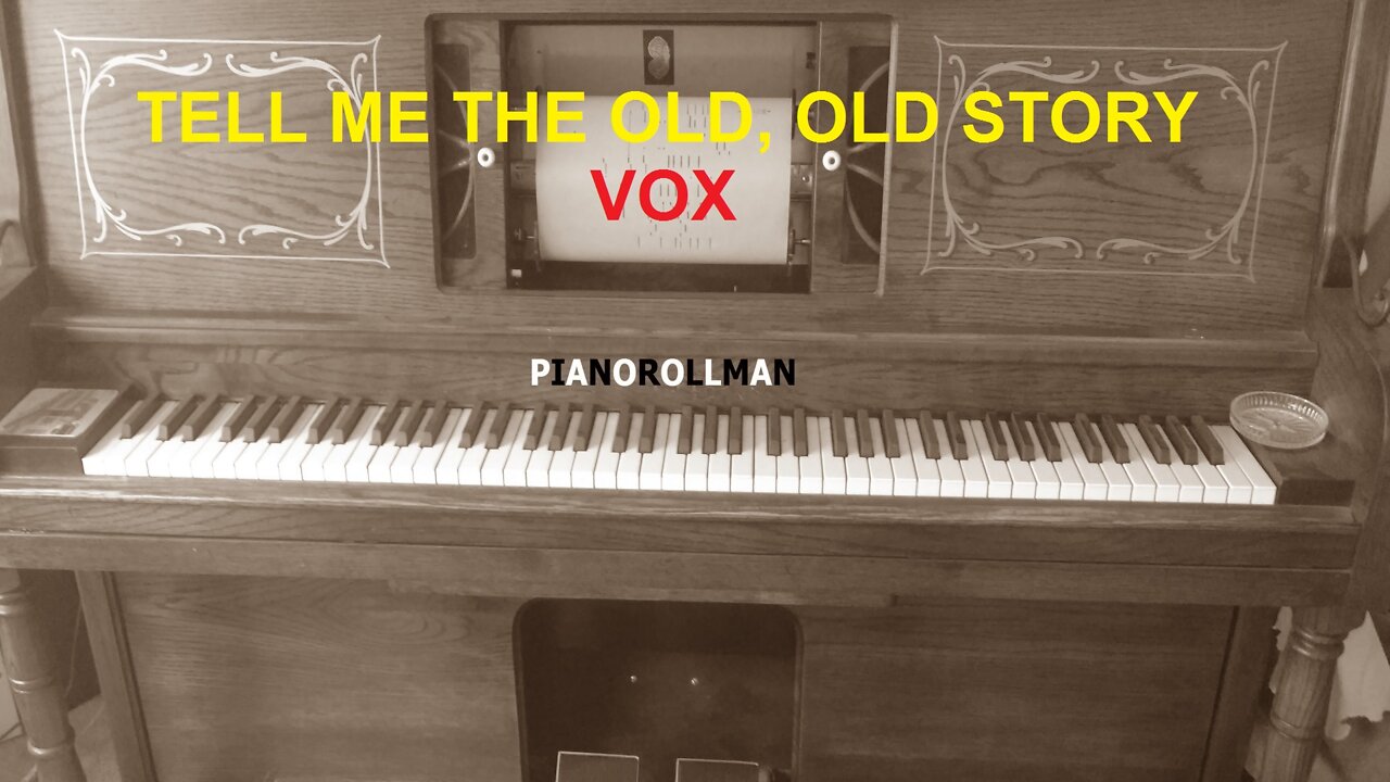 TELL ME THE OLD OLD STORY - VOX