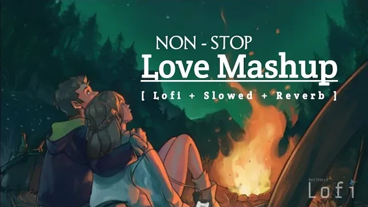 Instagram Trending Bollywood Love || Lofi Mashup Songs (Slowed & Reverb)