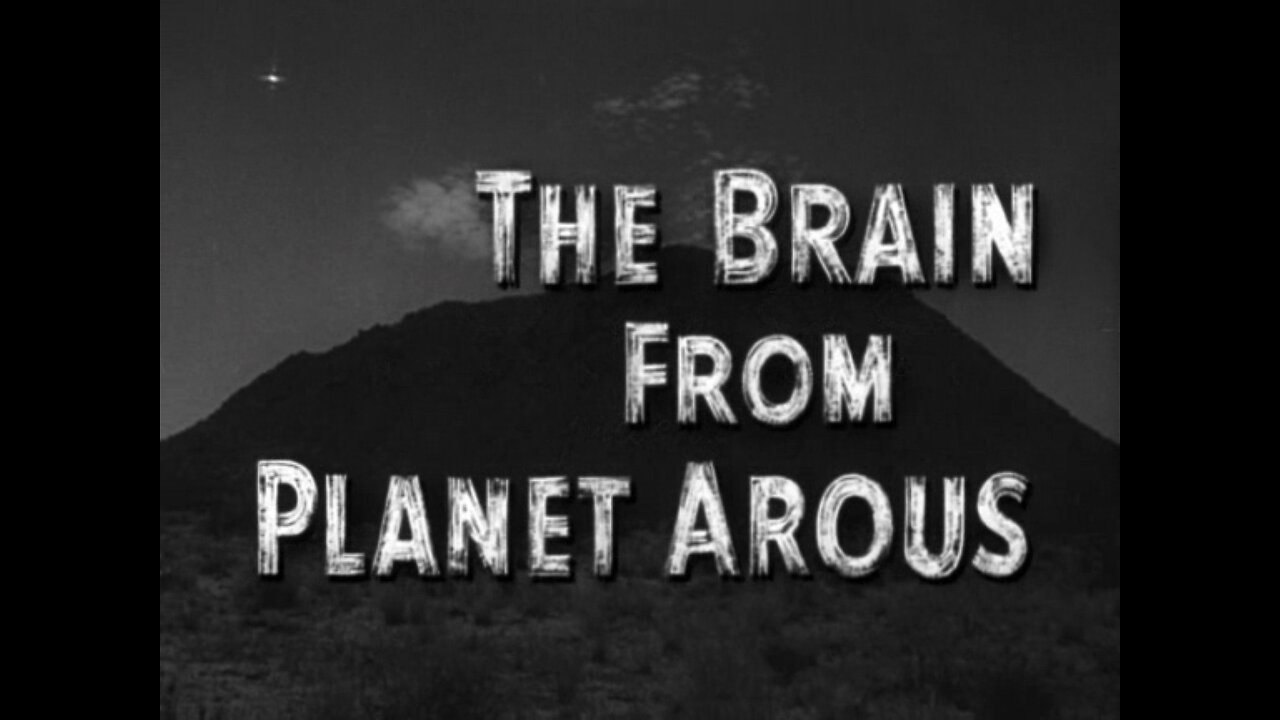 The Brain From Planet Arous (1957)