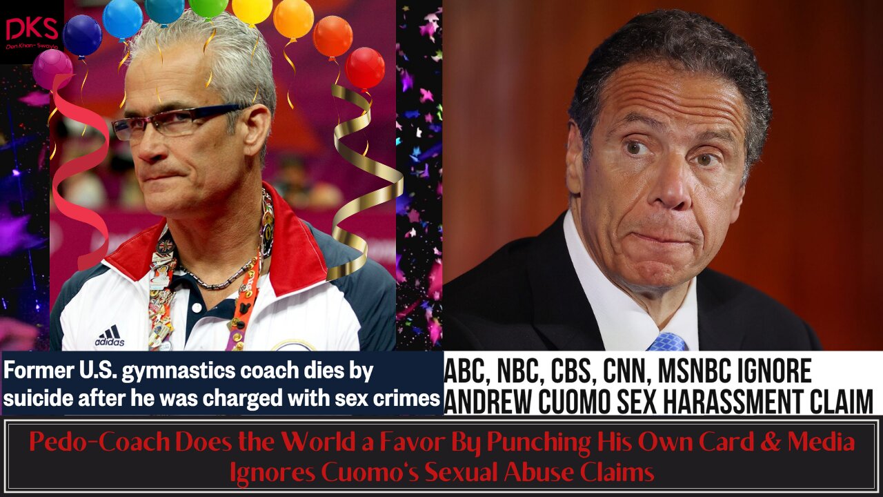 Pedo Coach Does the World a Favor By Punching Out & Media Ignores Cuomo's Sexual Abuse Claims