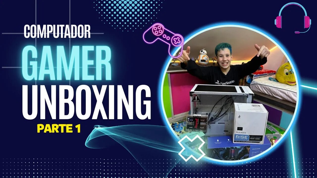 Vitor começando o Unboxing seu Computador Gamer Unboxing - Parte 1