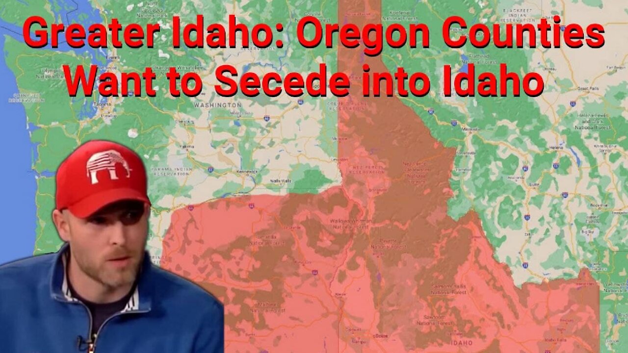 Vincent James || Greater Idaho: Oregon Counties Want to Secede into Idaho