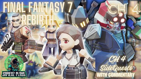 Fort Condor Game Gets Real!!! SapienzPlays Final Fantasy 7 Walkthrough CH 4 Sidequests