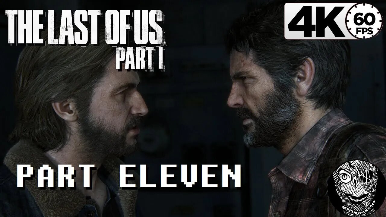 (PART 11) [Brothers] The Last of Us: Part I