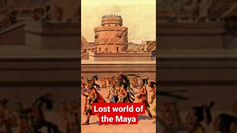 Lost World of the Maya