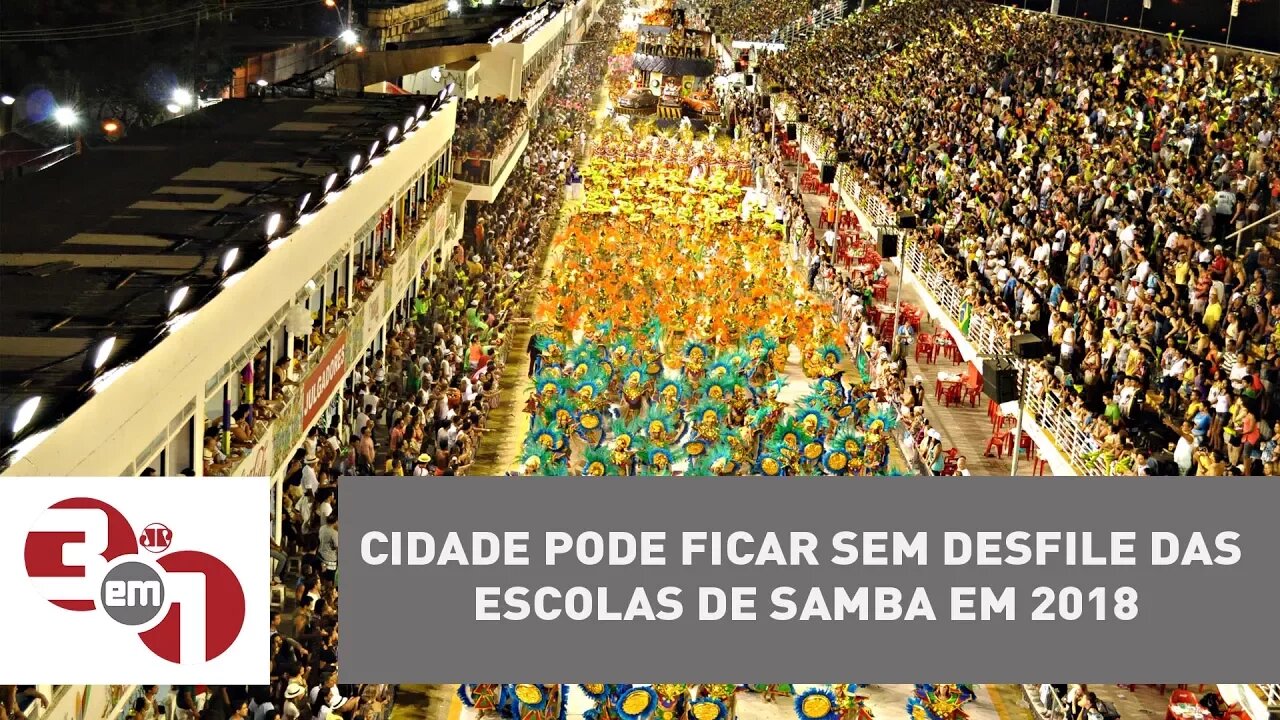 Crise no RJ: Cidade pode ficar sem desfile das escolas de samba em 2018