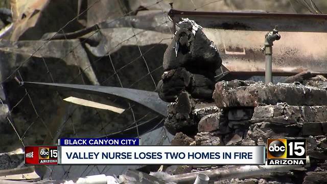 Nurse loses two homes in Black Canyon City fire