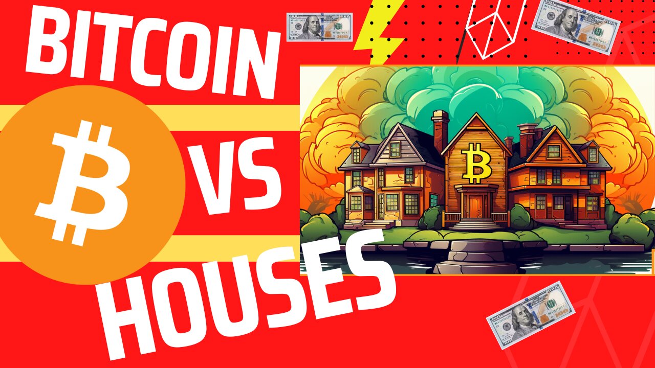 Why Buy Bitcoin Over a House in 2024