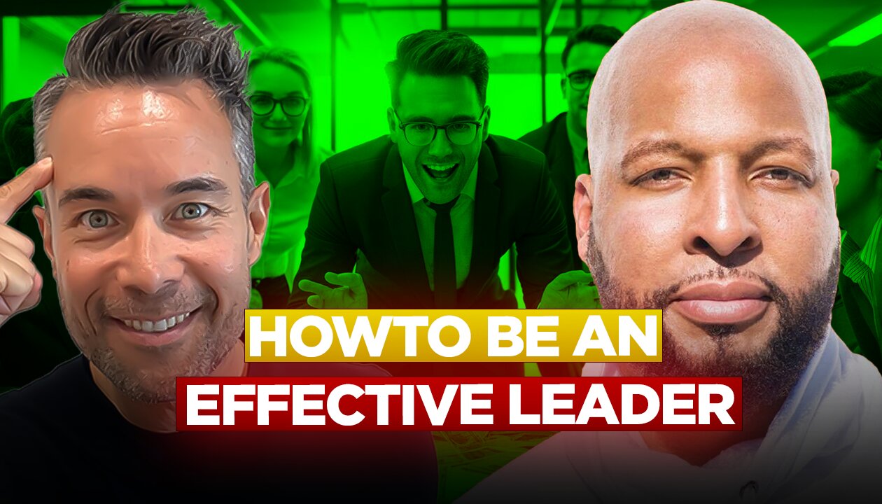 How To Be an Effective Leader | Essential Skills and Strategies | Ft. Sanyika The Firestarter Street