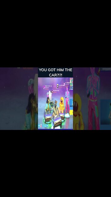 YOU GOT HIM THE CAR?!?! #shorts #fortnite