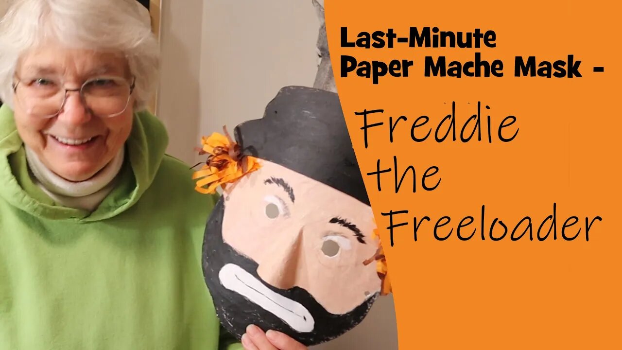 Last Minute Paper Mache Mask - Freddie The Freeloader