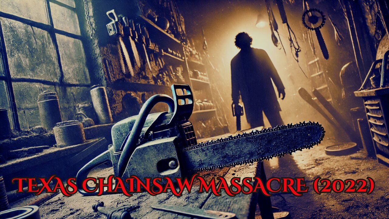 The Texas Chainsaw Massacre (2022) Horror Movie Review