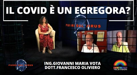 IL COVID E' UN EGREGORA? Fuori dal Virus n.256