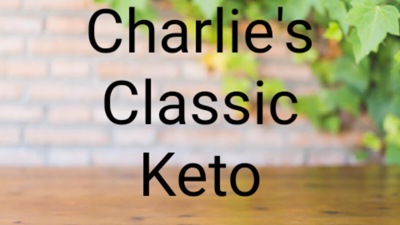 Charlie's Classic Keto The Elephant In The Room