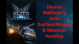 Elite Dangerous: Permit - Facece - Matthews's Hole - Surface Mining & Skimmer Hunting - [00173]