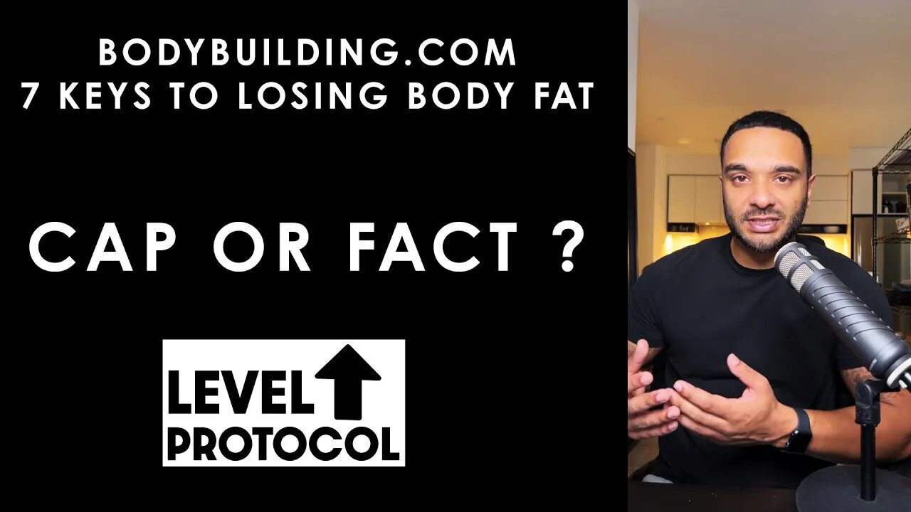 Is Bodybuilding.com's FAT LOSS TIPS CAP or FACT?